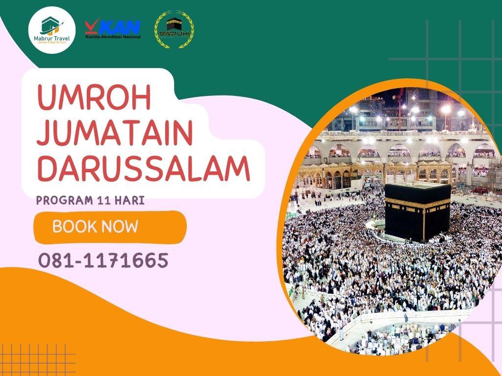 Umroh Jumatain Darusslam 14 November 2024
