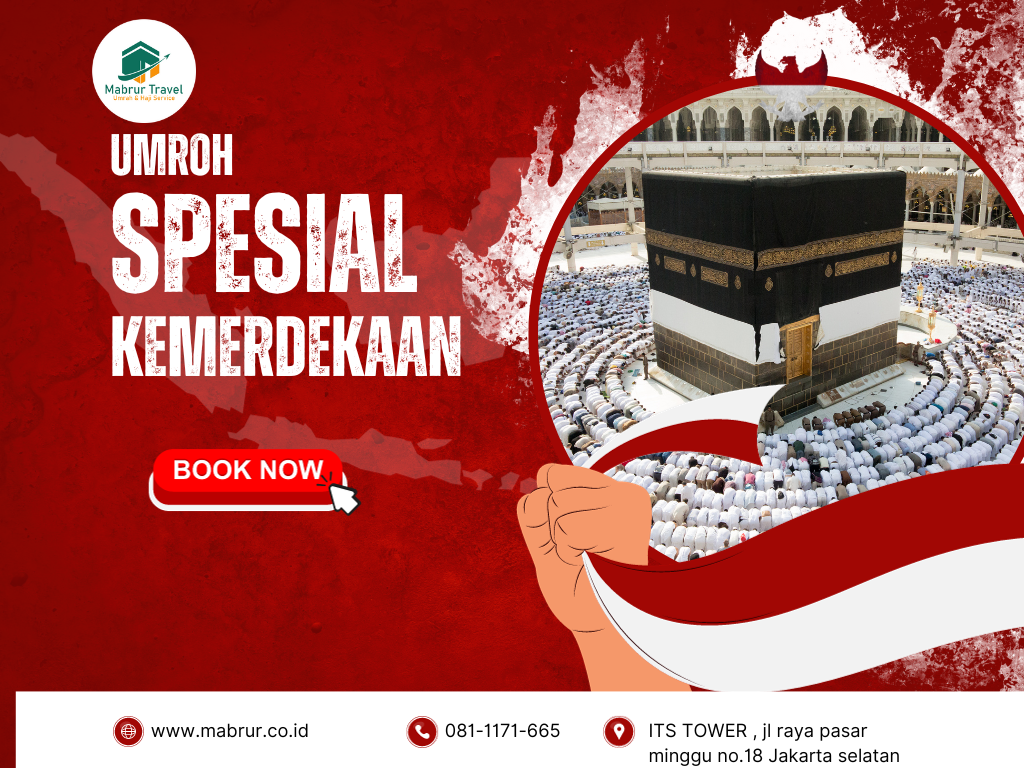 Umroh Spesial Kemerdekaan 11 Hari